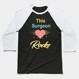 Surgeon Baseball T-Shirt